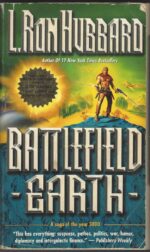 Battlefield Earth: A Saga of the Year 3000 by L. Ron Hubbard