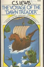 The Chronicles of Narnia # 3: The Voyage of the Dawn Treader by C.S. Lewis