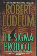 The Sigma Protocol by Robert Ludlum