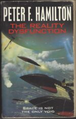 Night's Dawn #1: The Reality Dysfunction by Peter F. Hamilton