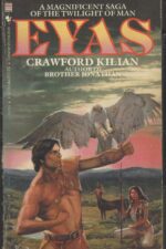 Eyas by Crawford Kilian