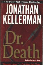Alex Delaware #14: Dr. Death by Jonathan Kellerman