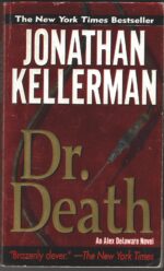 Alex Delaware #14: Dr. Death by Jonathan Kellerman