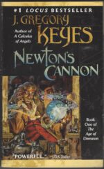 Age of Unreason #1: Newton's Cannon by Greg Keyes