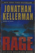 Alex Delaware #19: Rage by Jonathan Kellerman
