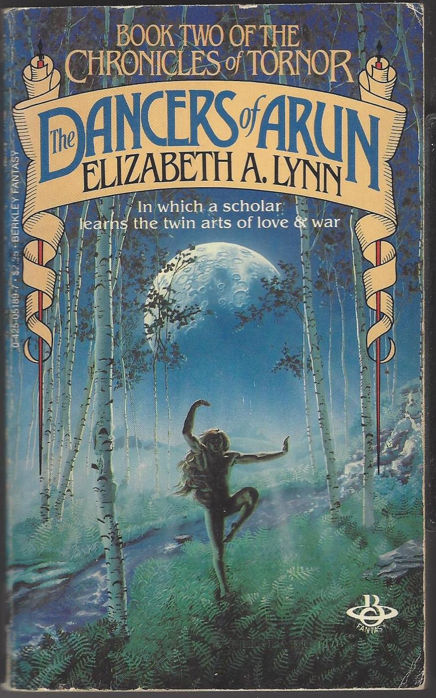 Chronicles of Tornor #2: The Dancers of Arun by Elizabeth A. Lynn
