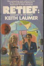 Retief #8: Retief: Emissary to the Stars by Keith Laumer