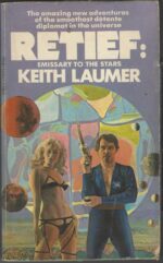 Retief #8: Retief: Emissary to the Stars by Keith Laumer