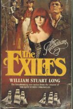 The Australians #1: The Exiles by William Stuart Long