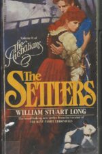The Australians #2: The Settlers by William Stuart Long