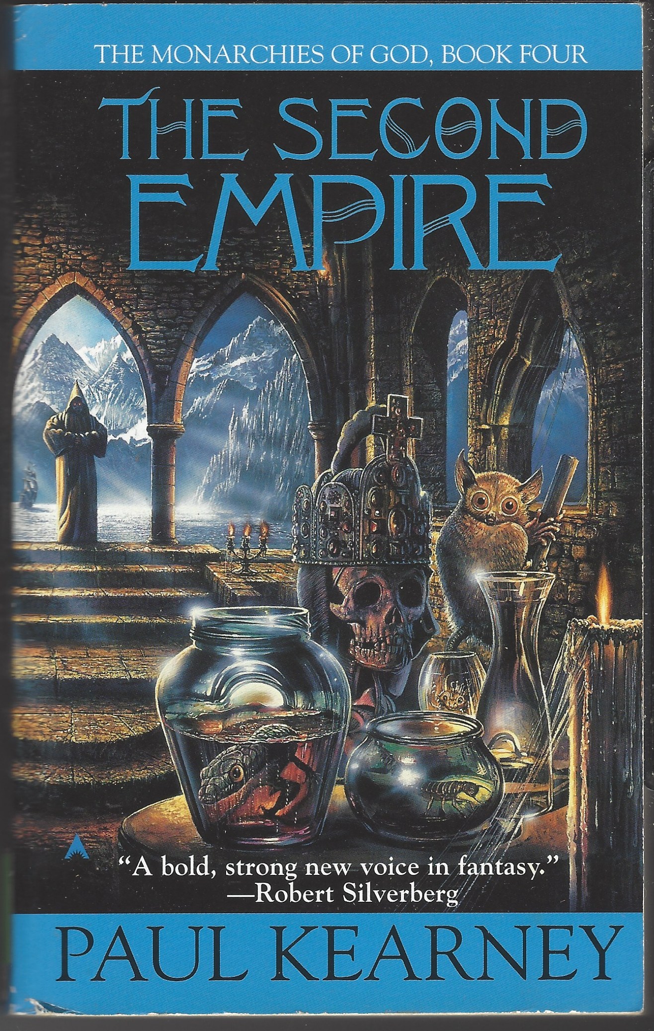 The Monarchies of God #4: The Second Empire by Paul Kearney