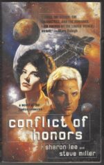 Liaden Universe #9: Conflict of Honors by Sharon Lee, Steve Miller