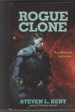Rogue Clone #2: Rogue Clone by Steven L. Kent