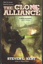 Rogue Clone #3: The Clone Alliance by Steven L. Kent