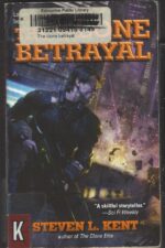 Rogue Clone #5: The Clone Betrayal by Steven L. Kent