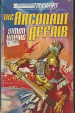 TimeWars #7: The Argonaut Affair by Simon Hawke