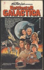 Battlestar Galactica #1: Battlestar Galactica by Glen A. Larson, Stan Lee