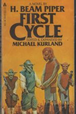 First Cycle by H. Beam Piper, Michael Kurland
