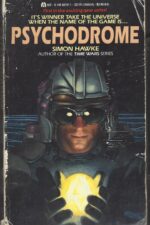 Psychodrome #1: Psychodrome by Simon Hawke