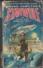 Starwolf #1-3: Starwolf by Edmond Hamilton