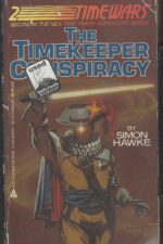 TimeWars #2: The Timekeeper Conspiracy by Simon Hawke