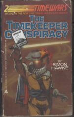 TimeWars #2: The Timekeeper Conspiracy by Simon Hawke