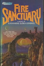 The Chronicles of Nuala #3: Fire Sanctuary by Katharine Eliska Kimbriel