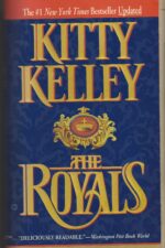 The Royals by Kitty Kelley