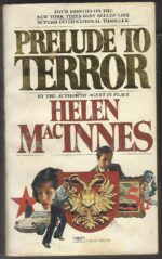 Robert Renwick #1: Prelude to Terror by Helen MacInnes