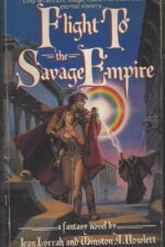 Savage Empire #4: Flight to Savage Empire by Jean Lorrah, Winston A. Howlett