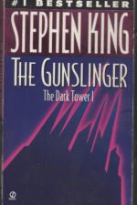 The Dark Tower #1: The Gunslinger by Stephen King