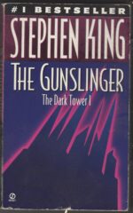 The Dark Tower #1: The Gunslinger by Stephen King
