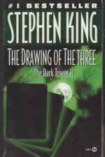 The Dark Tower #2: The Drawing of the Three by Stephen King