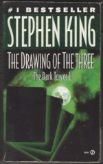 The Dark Tower #2: The Drawing of the Three by Stephen King