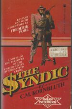 The Syndic by C.M. Kornbluth