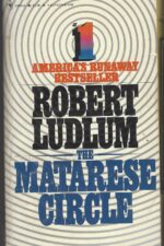 Matarese Dynasty #1: The Matarese Circle by Robert Ludlum