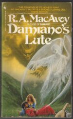 Damiano #2: Damiano's Lute by R.A. MacAvoy