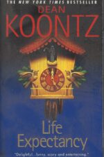 Life Expectancy by Dean Koontz