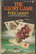 The Glory Game by Keith Laumer