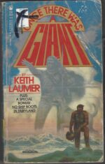 Once There Was A Giant by Keith Laumer