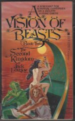 A Vision of Beasts #2: The Second Kingdom by Jack Lovejoy