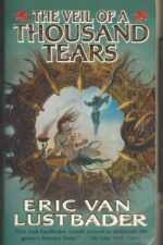Pearl Saga #2: The Veil of a Thousand Tears by Eric Van Lustbader