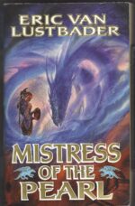 Pearl Saga #3: Mistress of the Pearl by Eric Van Lustbader