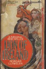Brian Boru #1: Lion of Ireland by Morgan Llywelyn