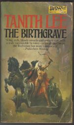 Birthgrave #1: The Birthgrave by Tanith Lee
