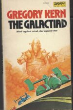 Cap Kennedy #17: The Galactiad by Gregory Kern