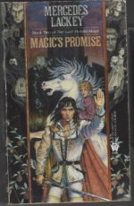 Valdemar: The Last Herald-Mage #2: Magic's Promise by Mercedes Lackey