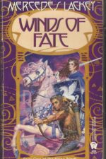 Valdemar: Mage Winds #1: Winds of Fate by Mercedes Lackey