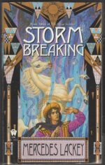 Valdemar: Mage Storms #3: Storm Breaking by Mercedes Lackey
