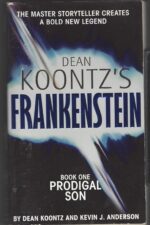 Dean Koontz's Frankenstein #1: Prodigal Son by Dean Koontz, Kevin J. Anderson
